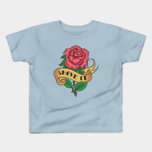 SHOVE IT ))(( Retro Rose Tattoo Style Design Kids T-Shirt